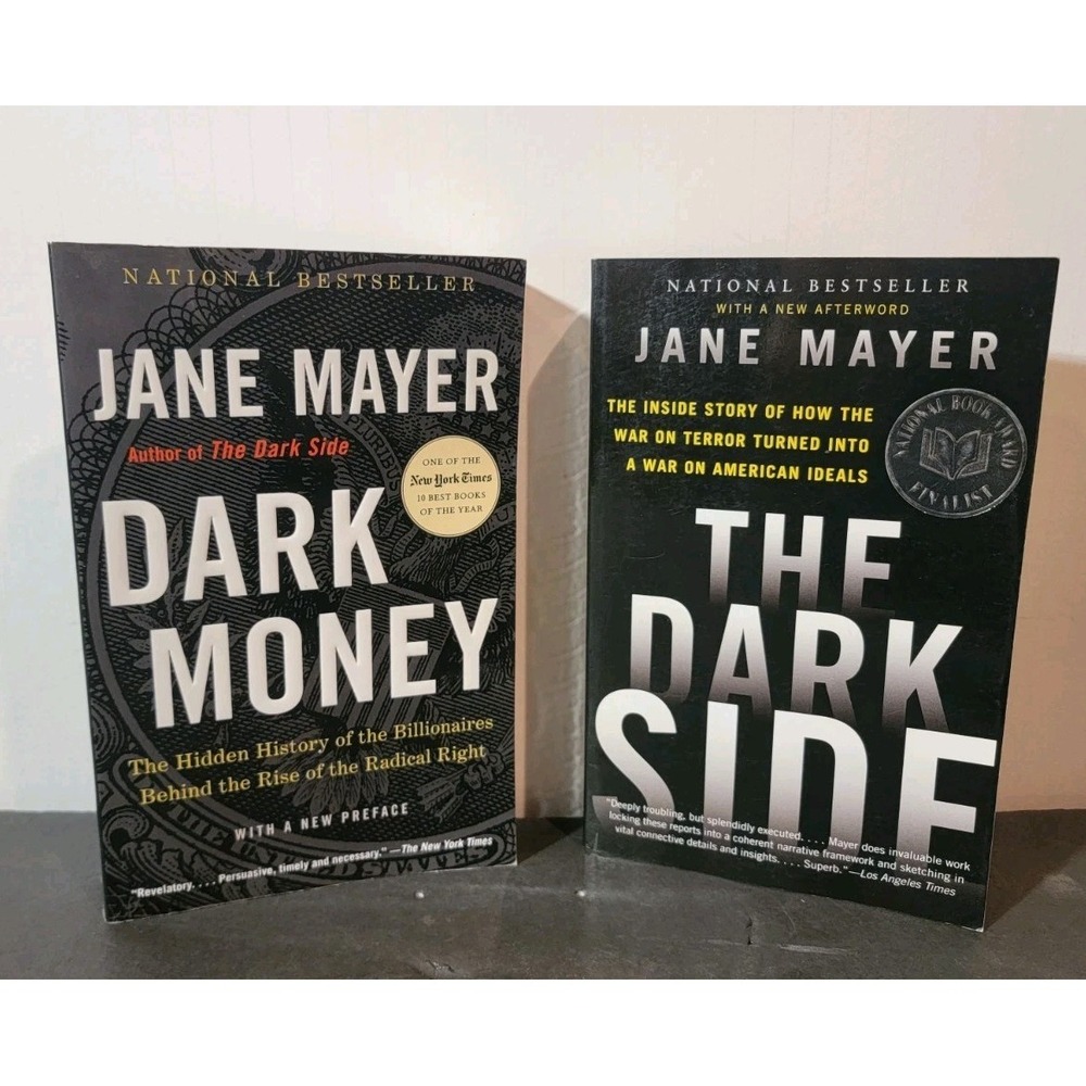 Jane Mayer Dark Money, The Dark Side The Hidden History of  Billionaires Sc Book